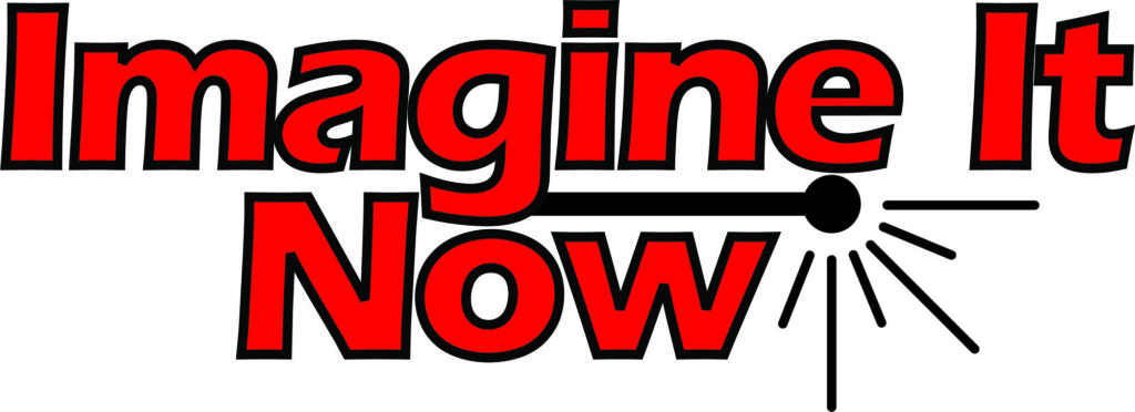 Imagine It Now